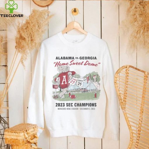 Alabama vs Georgia home sweet home 2023 SEC Champions hoodie, sweater, longsleeve, shirt v-neck, t-shirt