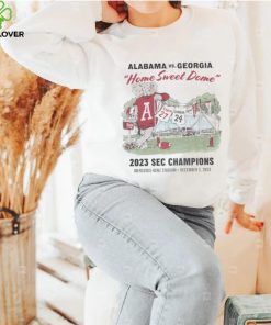 Alabama vs Georgia home sweet home 2023 SEC Champions hoodie, sweater, longsleeve, shirt v-neck, t-shirt