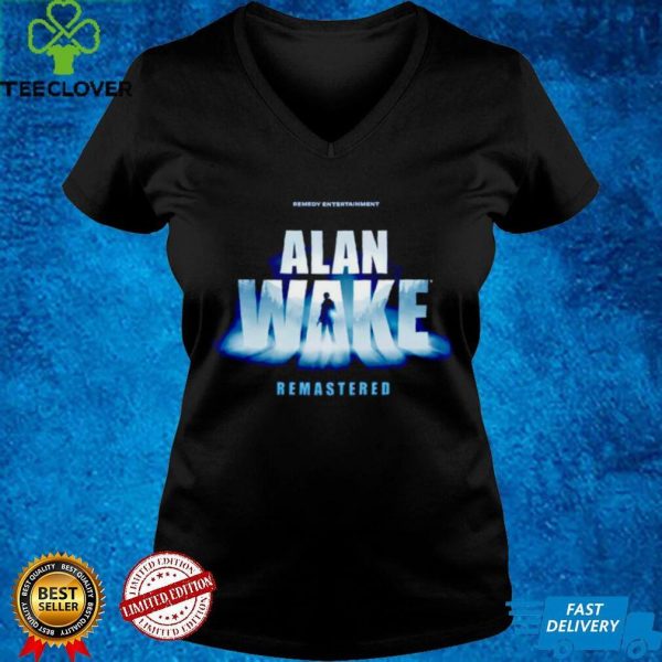 Alan Wake Remastered T hoodie, sweater, longsleeve, shirt v-neck, t-shirt