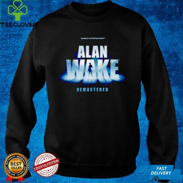 Alan Wake Remastered T hoodie, sweater, longsleeve, shirt v-neck, t-shirt