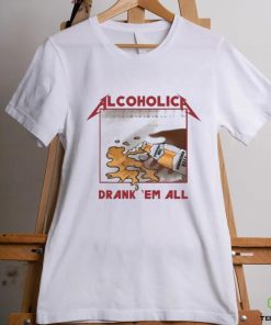 Alcoholica Drank Em All Benediktiner Hell Beer Shirt