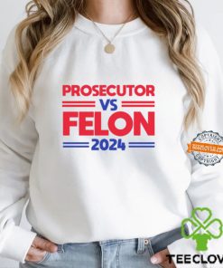 Alex Cole Prosecutor Vs Felon 2024 Kamala Harris T Shirt