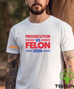 Alex Cole Prosecutor Vs Felon 2024 Kamala Harris T Shirt