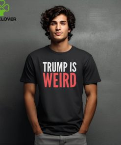 Alex Cole Trump Is Weird Shirt