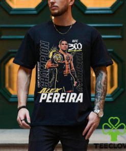 Alex Pereira UFC 300 Champion Shirt