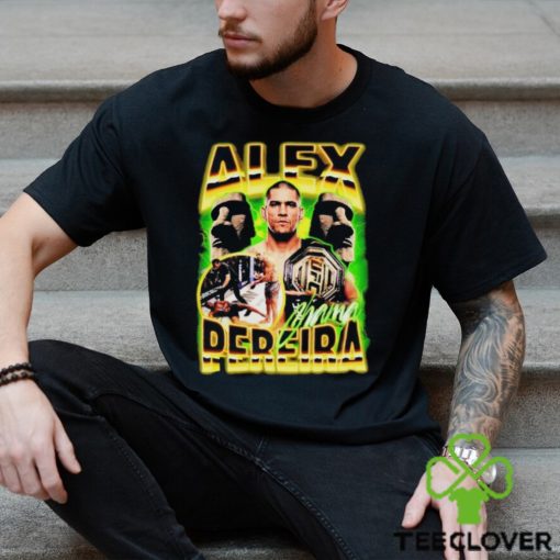 Alex Pereira Ultimate Fighting Championship graphic hoodie, sweater, longsleeve, shirt v-neck, t-shirt