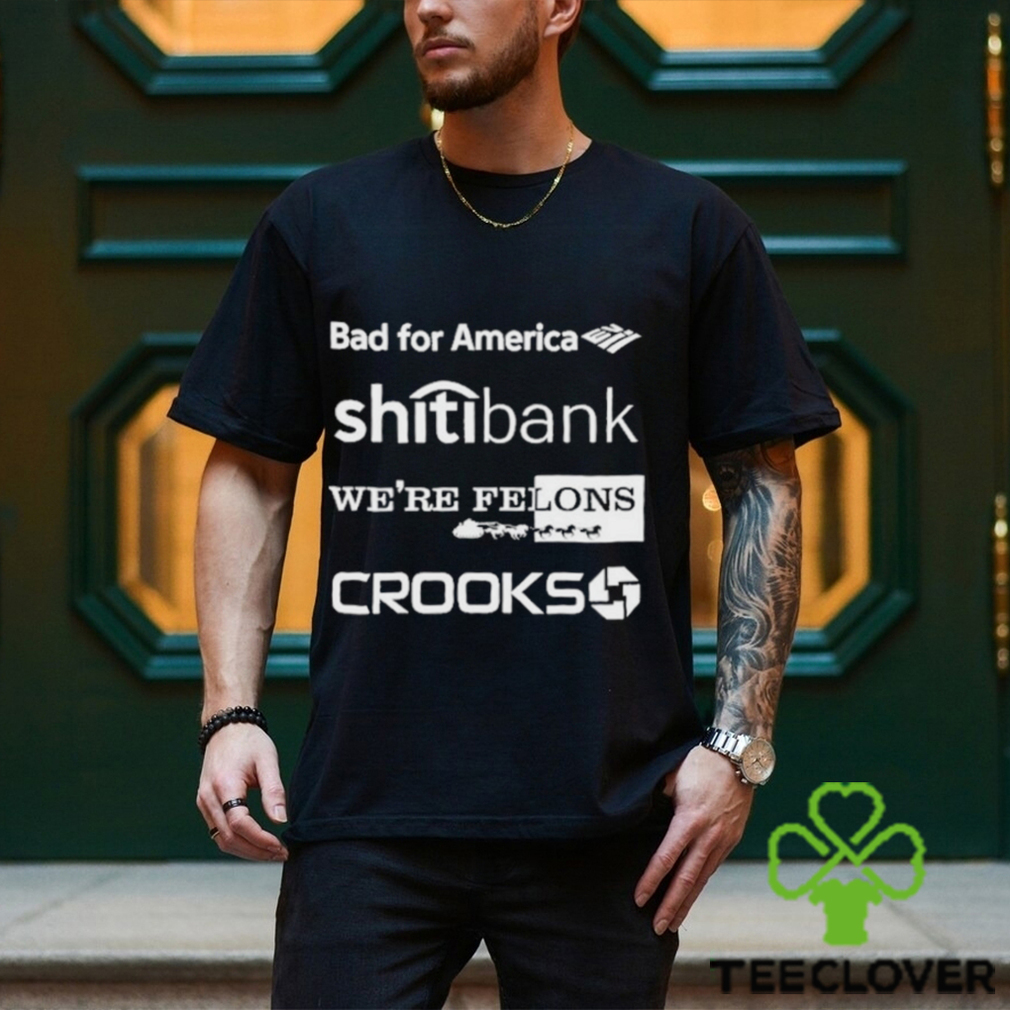 Alex Schaefer Bankers Behind Bars Bad For America Shitibank We’re Felons Crooks Shirt Alex Schaefer Bankers Behind Bars Bad For America Shitibank We’re Felons Crooks Shirt
