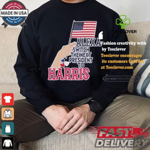 Alexa Switch The Next President To Harris America President Vote Flag T shirt