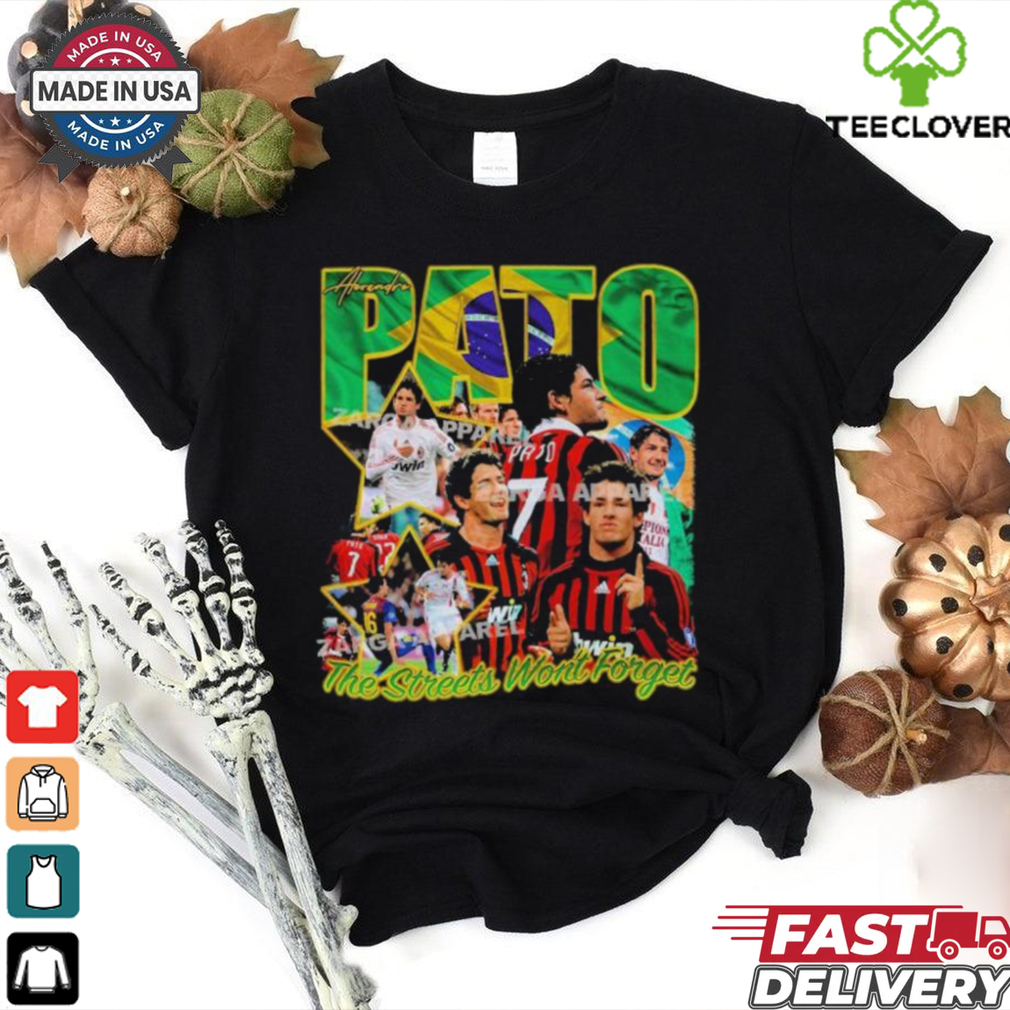 Alexandre Pato The Streets Won’t Forget AC Milan T Shirts Alexandre Pato The Streets Won’t Forget AC Milan T Shirts