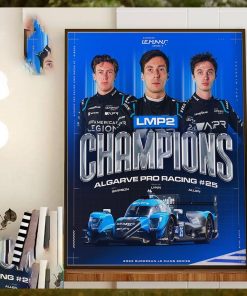 Algarve Pro Racing Are The 2023 European Le Mans Series LMP2 Champions Home Decor Poster Canvas
