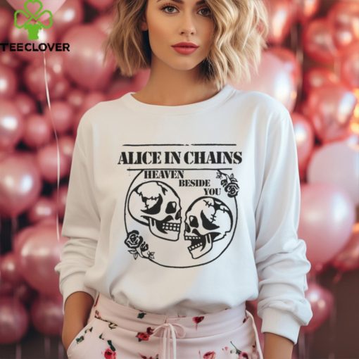 Alice In Chains Heaven Beside You T Shirt