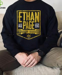 “All Ego” Ethan Page Ethan Page – All Ego T Shirt