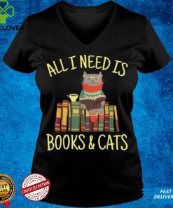 All I Need Is Books And Cats Reading Lover Cat Book Reader T Shirt