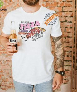 All I Need Is Pizza And Horror Movies Halloween 2024 Shirt 3 All I Need Is Pizza And Horror Movies Halloween 2024 Shirt