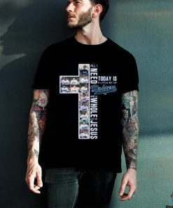 All I Need Today Is A little Bit Of Los Angeles Dodgers And A Whole Lot Of Jesus T Shirt
