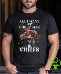 All I Want For Chrismas Is Chifs Shirt