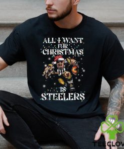 All I Want For Chrismas Is Steelers Shirt 2 All I Want For Chrismas Is Steelers Shirt