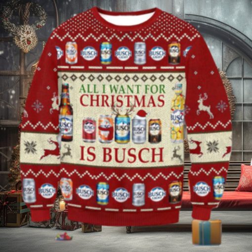 All I Want For Christmas Busch Beer Christmas Ugly Sweater