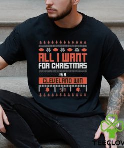 All I Want For Christmas Is An Cleveland Browns Win T Shirt 2 All I Want For Christmas Is An Cleveland Browns Win T Shirt