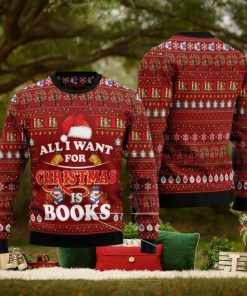 All I Want For Christmas Is Books Ugly Christmas Sweater Gift For Men And Women