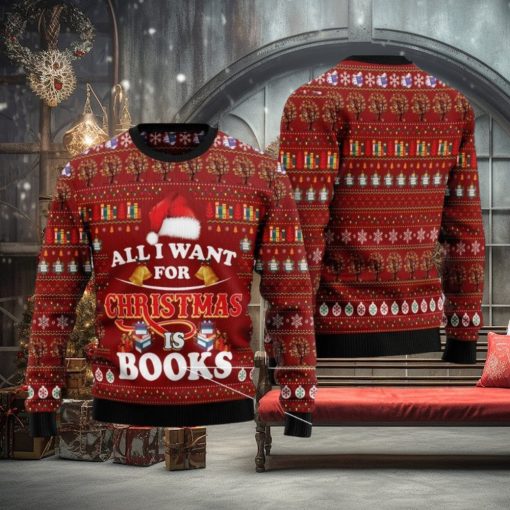 All I Want For Christmas Is Books Ugly Christmas Sweater Gift For Men And Women