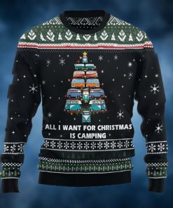 All I Want For Christmas Is Camping Ugly Christmas Sweater