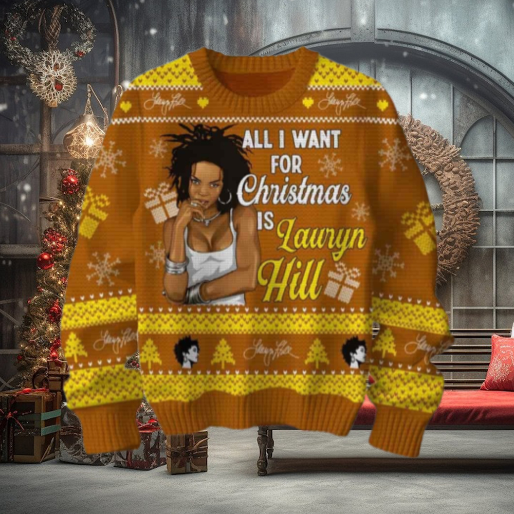 All I Want For Christmas Is Lauryn Hill Chirstmas Gifts 2024 Xmas For Family And Friends Ugly Sweater All I Want For Christmas Is Lauryn Hill Chirstmas Gifts 2024 Xmas For Family And Friends Ugly Sweater