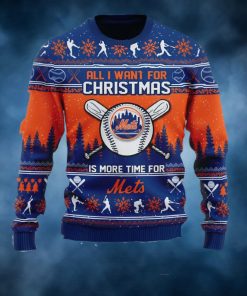 All I Want For Christmas Is More Time For Mets Ugly Christmas Sweater