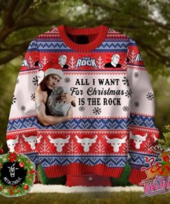 All I Want For Christmas Is The Rock Funny Holiday Gift For Friends Ugly Sweater