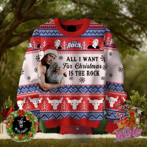 All I Want For Christmas Is The Rock Funny Holiday Gift For Friends Ugly Sweater