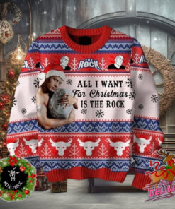 All I Want For Christmas Is The Rock Funny Holiday Gift For Friends Ugly Sweater