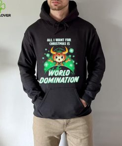 All I Want For Christmas Is World Domination Shirt t shirt