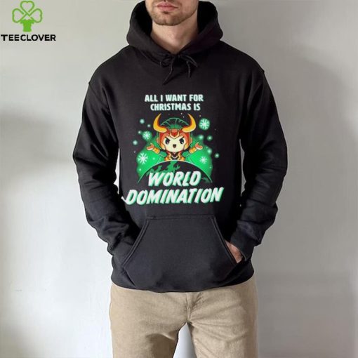 All I Want For Christmas Is World Domination Shirt t shirt