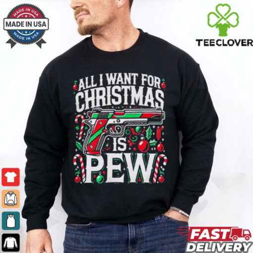 All I Want for Christmas is Pew shirt