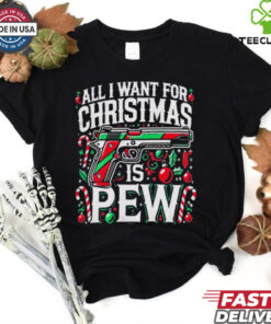 All I Want for Christmas is Pew shirt