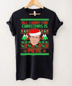 All I want for Christmas is Pete Buttigieg shirt