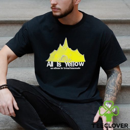 All Is Yellow Tent An Album By Lyrical Lemonade Shirt