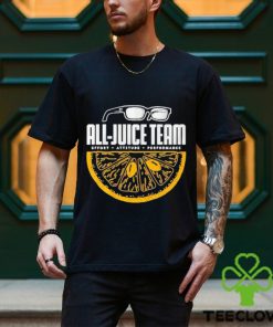 All Juice Team Effort Attitude Performance shirt
