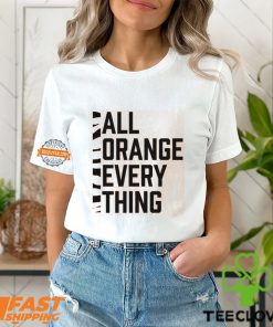 All Orange Everything Shirt