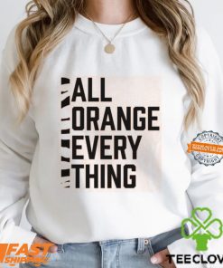 All Orange Everything Shirt