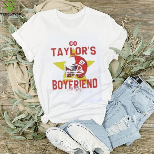 All Star Go Taylors Boyfriend Kansas City Chiefs Shirt