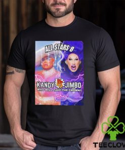 All Stars 8 Kandy Muse vs Jimbo who will take the crown poster 2023 hoodie, sweater, longsleeve, shirt v-neck, t-shirt