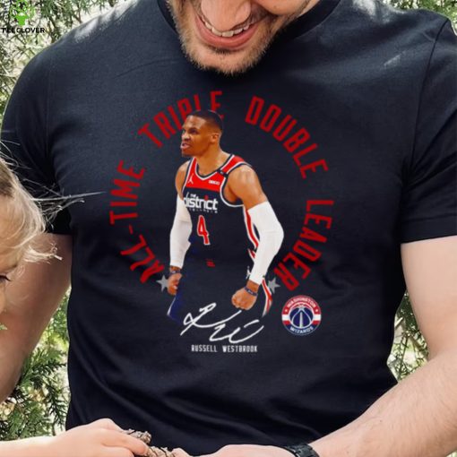All Time Triple Double Leader Russell Westbrook shirt