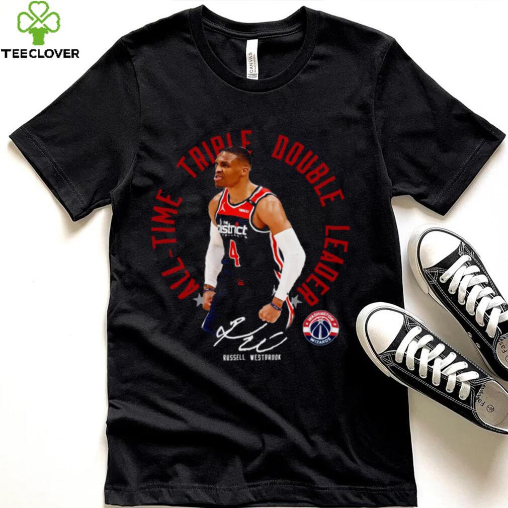 All Time Triple Double Leader Russell Westbrook shirt All Time Triple Double Leader Russell Westbrook shirt