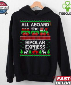 All aboard the bipolar express ugly Christmas shirt 1 All aboard the bipolar express ugly Christmas shirt