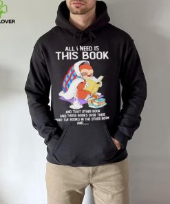 All i need this book that other book sloth hoodie, sweater, longsleeve, shirt v-neck, t-shirt