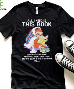 All i need this book that other book sloth hoodie, sweater, longsleeve, shirt v-neck, t-shirt