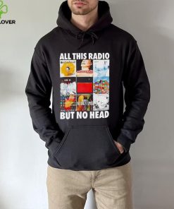 All this radio but no head shirt