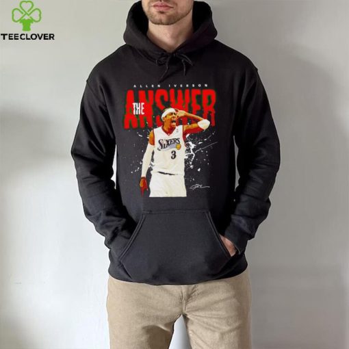 Allen Iverson the answer hoodie, sweater, longsleeve, shirt v-neck, t-shirt