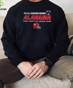 Allstate Sugar Bowl Alabama Football Saturday December 31, 2022 New Orleans Shirt